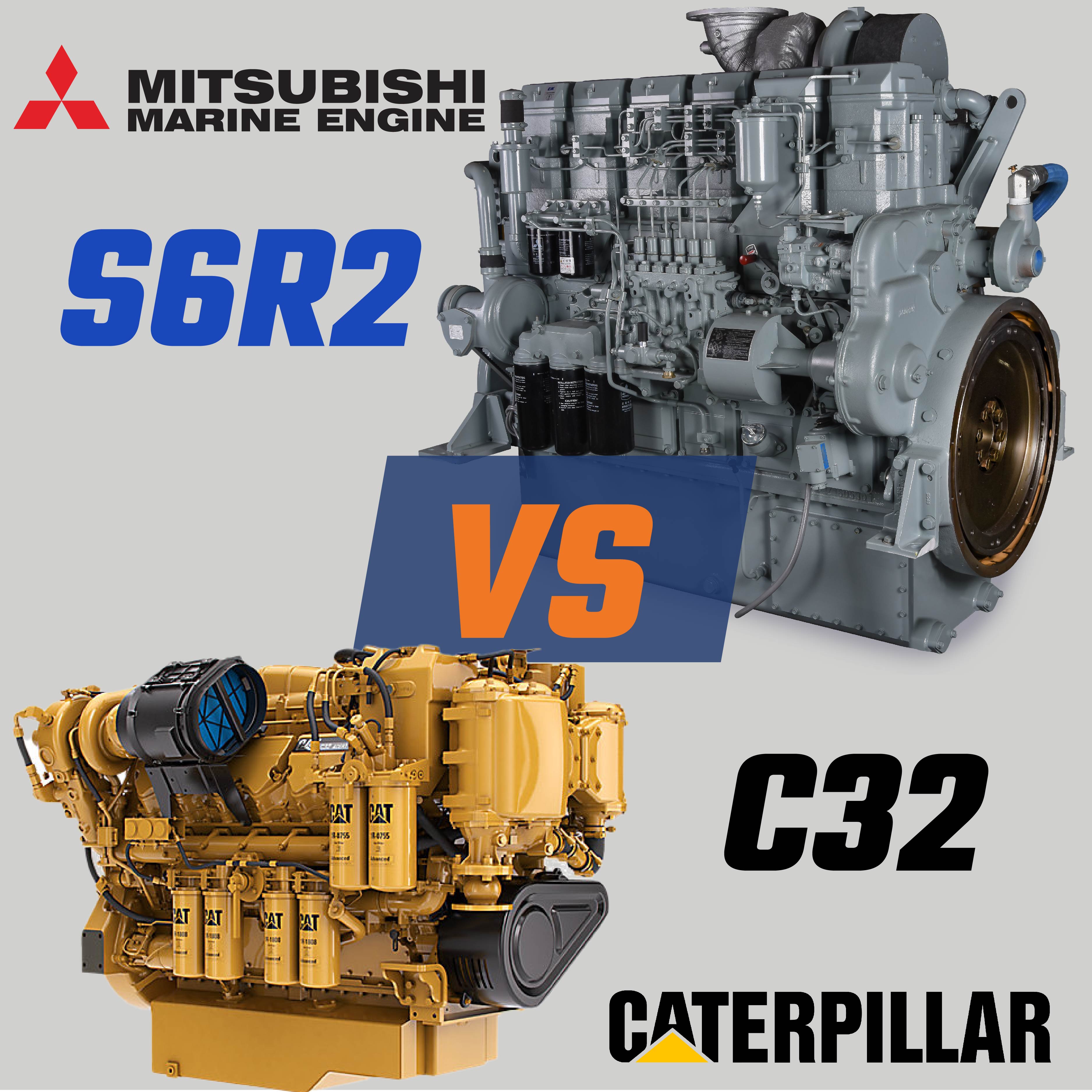 Mitsubishi S6R2 vs. The CAT C32 engines